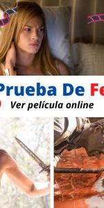 Prueba De Fe ver película online