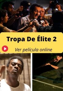 Tropa De Élite 2 ver película online