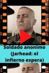 Soldado anonimo (Jarhead: el infierno espera) ver película online