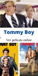 Tommy Boy ver película online