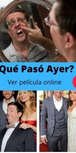 ¿Qué Pasó Ayer? 1 ver película online