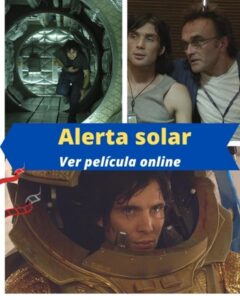 Alerta solar ver película online