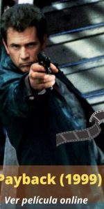 Payback (1999) ver película online