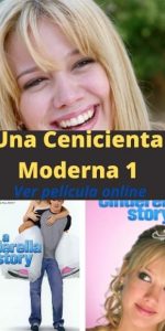 Una Cenicienta Moderna 1 ver película online