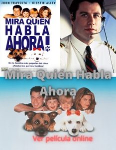 Mira Quién Habla Ahora ver película online