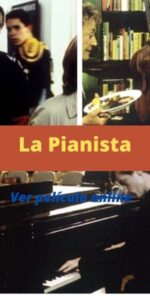 La Pianista ver película online