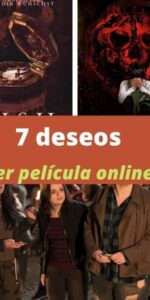 7 deseos ver película online