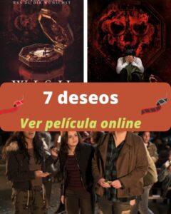 7 deseos ver película online