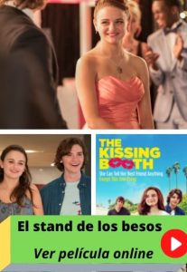 El stand de los besos 1 ver película online