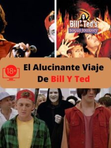 El Alucinante Viaje De Bill Y Ted ver película online