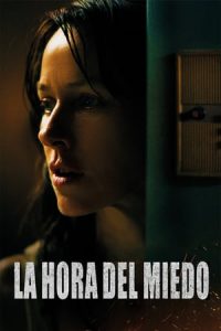 la hora del miedo online