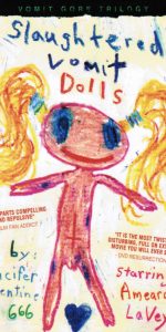 Slaughtered Vomit Dolls