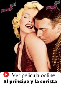 El príncipe y la corista ver película online