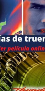 Días de trueno ver película online