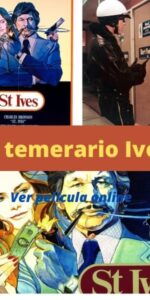 El temerario Ives ver película online