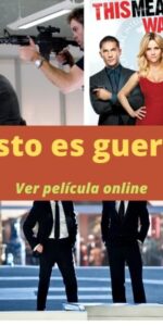 Esto es guerra ver película online