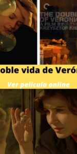 La doble vida de Verónica ver película online