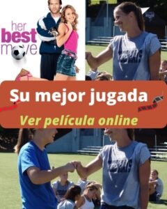 Su mejor jugada ver película online